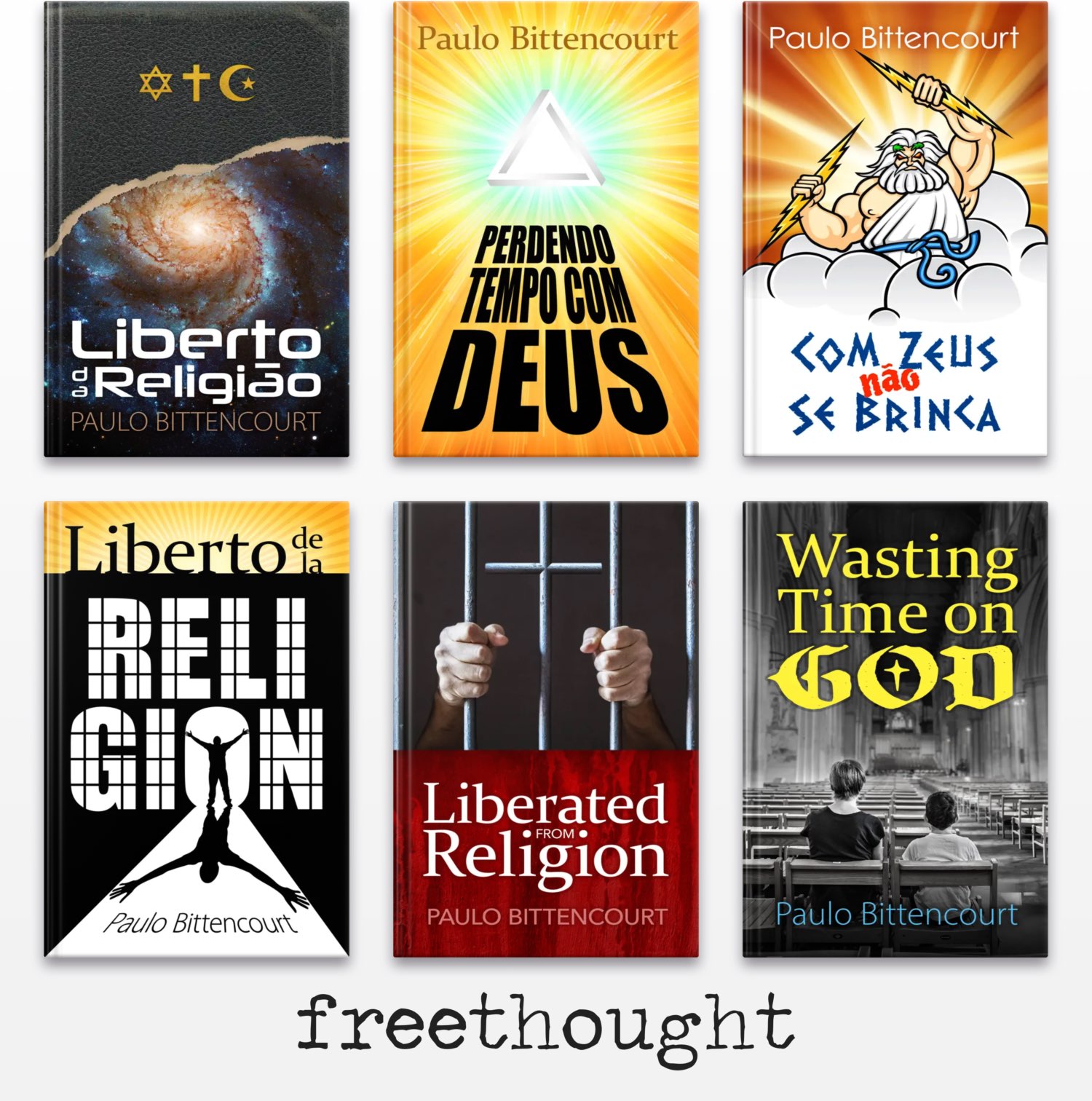 Books by Paulo Bittencourt about Freethought, Humanism and Atheism